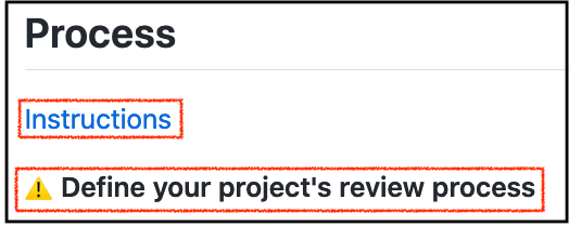 screenshot of amhe CONTRIBUTING.md template, there is a link to instructions, and a warning emoji with text explaining how to fill out this section of the template